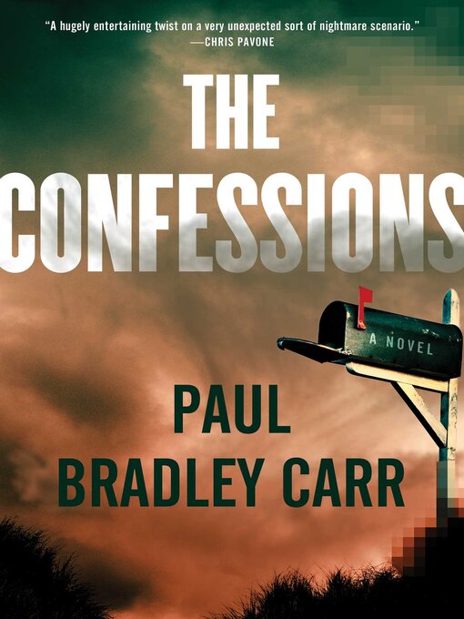 Title details for The Confessions by Paul Bradley Carr - Wait list
